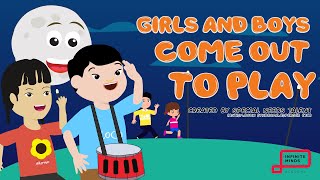 Girls And Boys Comes Out To Play Nursery Rhymes Coco, Momo & Friends Infinite Minds Academy