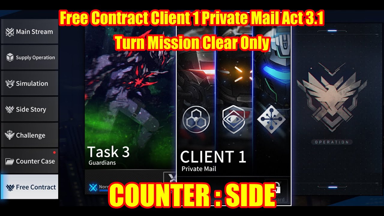 Free Contract Client 1 Private Mail Act 3.1 | Turn Missions Clear Only | Counter Side