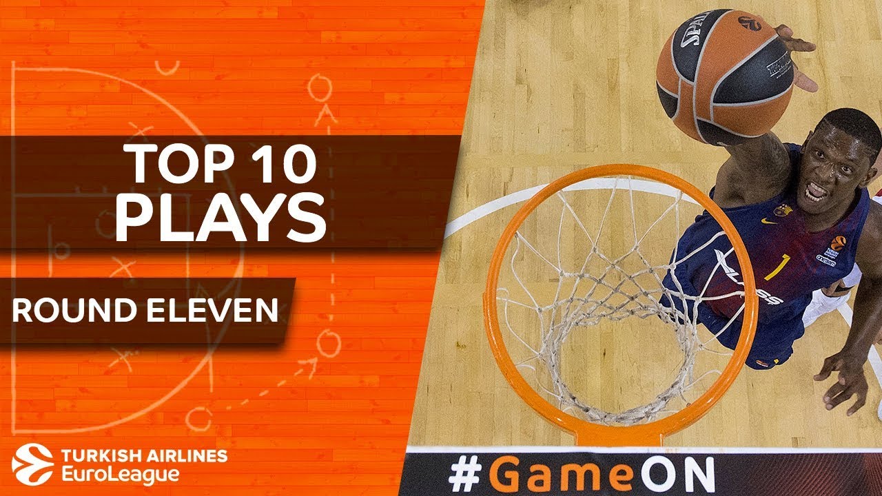 Top 10 Plays  - Turkish Airlines EuroLeague Regular Season Round 11