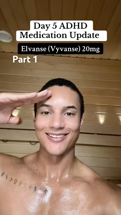 ADHD Medication Update: Day 5 on Elvanse 20mg (Vyvanse) Part 1 #elvanse #vyvanse #adhd