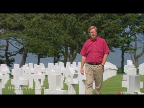 Normandy, France: Remembering D-Day - Rick Steves Europe Travel Guide - Travel Bite