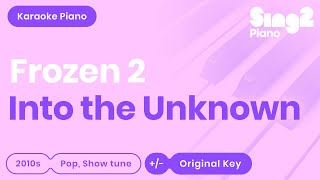 Frozen 2 - Into the Unknown (Karaoke Piano) chords