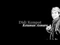 Download Lagu Didi Kempot Ketaman Asmara Lyric