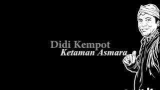 Didi Kempot Ketaman Asmara Lyric