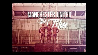 Manchester United - The Film