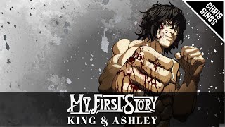 【ChrisSings Cover】MY FIRST STORY / King & Ashley (Kengan Ashura OP) 歌ってみた