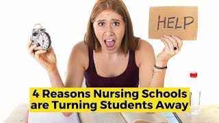 4 Reasons Nursing Schools are Turning Students Away