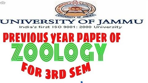 Jammu university Previous year paper of zoology for 3rd sem