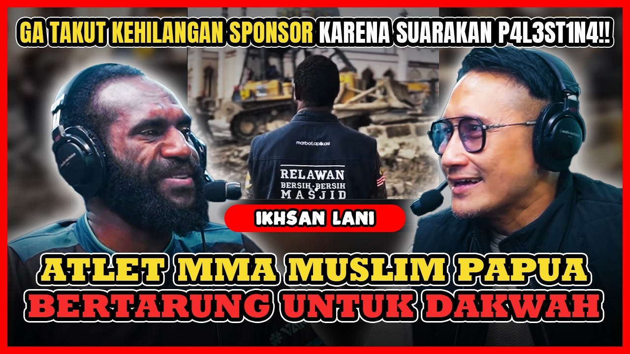 VIRAL!! JUARA MMA PAPUA SEDIH! BANYAK MUSLIM MAKAN BABI  - Ikhsan Lani