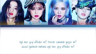 How Would Blackpink Sing Aşk Her Şeyi Affeder Mi By Hepsi? (Blackpink Hepsiyi Nasıl Söylerdi)
