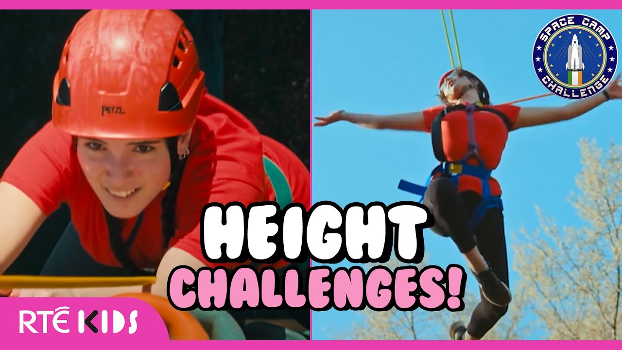 🚀😱 Nerve-Wracking Height Challenges! | New Year, New Heights?! | Space Camp | @RTÉKids