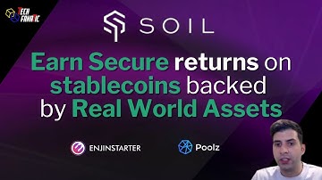 Soil: Earn Secure Returns on Stablecoins backed by Real World Assets