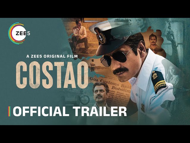Costao | Official Trailer | A ZEE5 Original | Nawazuddin Siddiqui, Priya Bapat | Watch Now on ZEE5