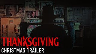 Thanksgiving - Christmas Trailer