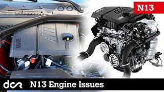 N13 Engine ALL Issues (BMW, MINI  N14, N18)