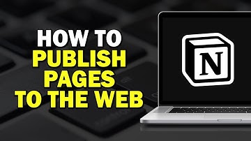 How To Publish Pages To The Web In Notion (Easiest Way)​​​​​​​