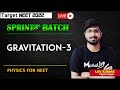 Gravitation Part-3 | Physics Course | Sprint Batch | Ft. Lav Kumar #NEET_2022