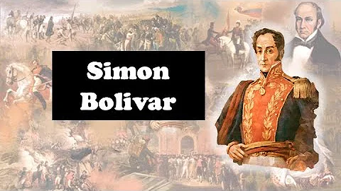 Simon Bolivar: Rise of a Liberator