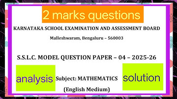 Karnataka board SSLC model question paper -4 2025-26 maths 2 marks questions analysis Eng mdm.