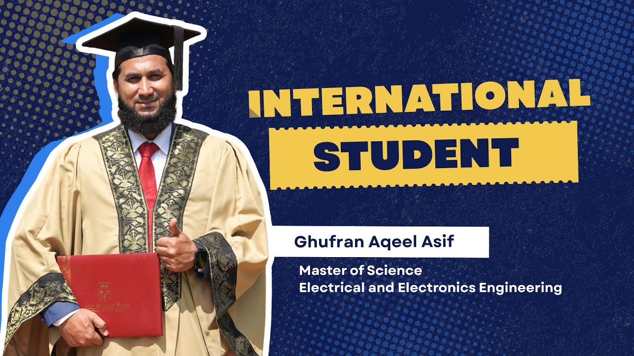 Master of Science (Electrical and Electronics Engineering) | Ghufran Aqeel Asif (Pakistan)