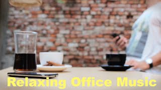 Music for Office: 3 HOURS Music for Office Playlist and Music For Office Work by Coffee Time 119 views 8 months ago 3 hours, 33 minutes