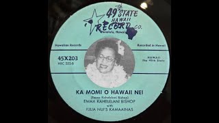 HAWAII Emma Kahelelani Bishop Ka Momi O Hawaii Nei 49th State 203 1951