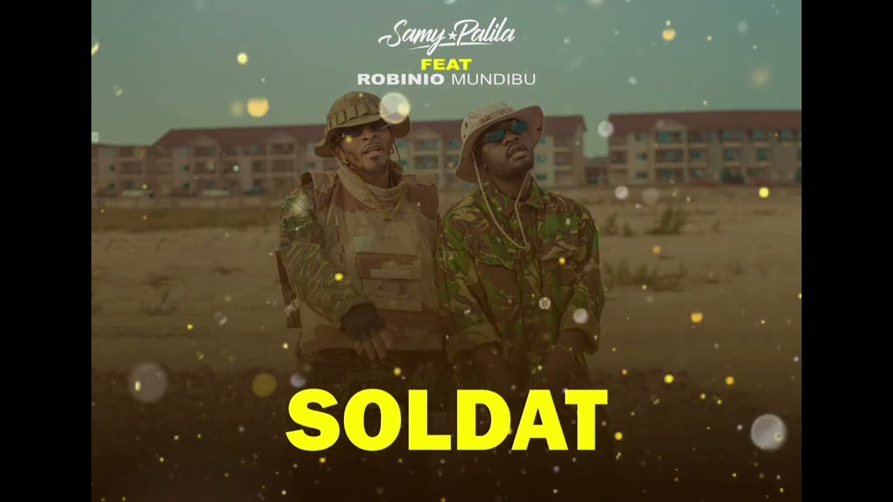 Watch Samy Palila Feat Robinio Mundibu - Soldat (audio officiel) on YouTube Watch Samy Palila Feat Robinio Mundibu - Soldat (audio officiel) on YouTube