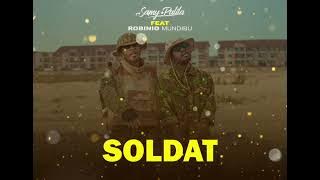 Samy Palila Feat Robinio Mundibu - Soldat (audio officiel)