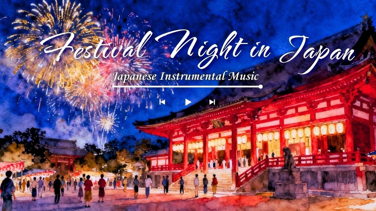 A Summer Festival Night in Japan | Festival Playlist 🎆 Japanese Instrumental Music