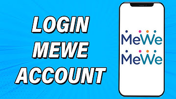 MeWe Login 2022 | MeWe App Login Guide | MeWe Account Sign In