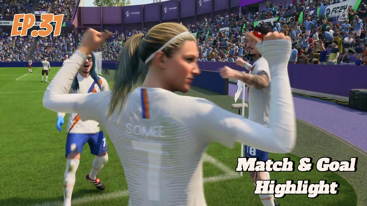 EA Sport FC 24 Match & Goal Highlight (Han SoMee) EP.31 - YouTube