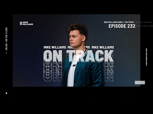 Mike Williams - On Track Opener