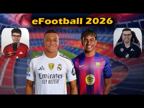 اولین گیم پلی ای فوتبال 2026 EFootball رئال Vs بارسا در پیس 2026 PES