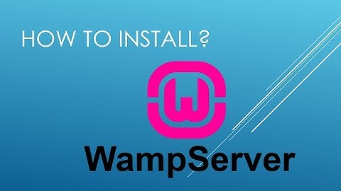 How to install WAMP Server on Windows?