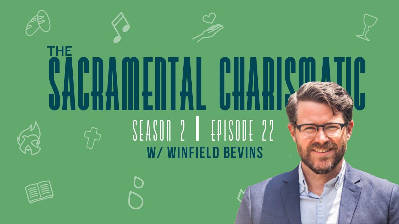 Ep 22 Liturgy & the Book of Common Prayer w/ Winfield Bevins YouTube