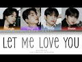 DAY6 데이식스 Let Me Love You 사랑하게 해주라 Lyrics Color Coded Lyrics Han Rom Eng DAY6 데이식스 Let Me Love You 사랑하게 해주라 Lyrics Color Coded Lyrics Han Rom Eng