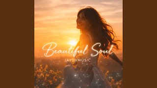 Beautiful Soul