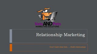 Relationship Marketing Explained