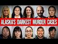 9 Darkest Murder Cases From Alaska With INSANE Twists!