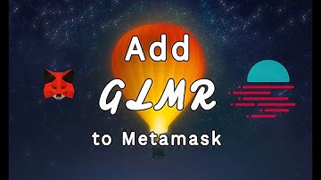 How to add #GLMR to Metamask #Moonbeam Glimmer