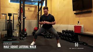 Half Squat Lateral Walk