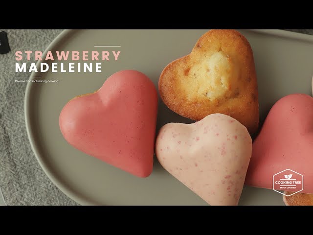 딸기 연유 마들렌 만들기 : Strawberry Condensed milk Madeleine Recipe : いちご練乳マドレーヌ | Cooking tree