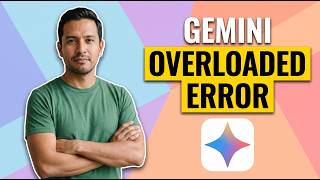 Fix Gemini Overloaded Error (Easy Guide)