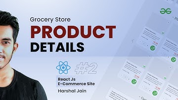 React JS Project Building: Product Details #2 - Grocery Store | E-commerce Site