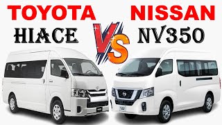 ALL NEW Toyota HIACE or ALL NEW Nissan NV350 | Which one do you prefer ?