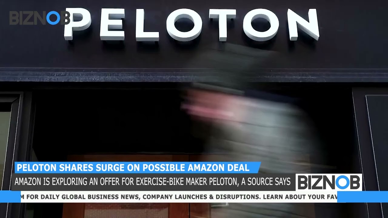 BIZNOB: Peloton shares surge on possible Amazon deal