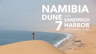 Namibia Dune 7 and Sandwich Harbor (Photography Vlog)
