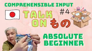 Talking About A Thing 4   Absolute Beginner Japanese  Comprehensible Input  Immersion  Listen