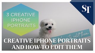 Three creative iPhone portraits and how to edit them | The Straits Times screenshot 2