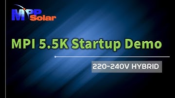 MPI 5.5K MPP Solar inverter Start up